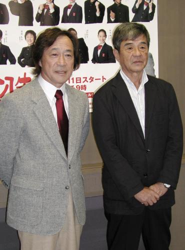 ２００７年10月に放映開始の「３年Ｂ組金八先生」第８シリーズに主演した武田鉄矢さん（左）とプロデューサーの柳井満さん