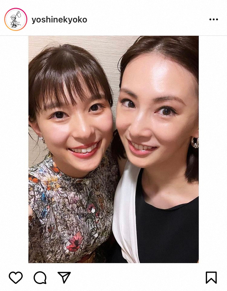 【画像・写真】芳根京子　北川景子との仲良し2ショットに反響「姉妹みたい」「ばり可愛いツーショト」
