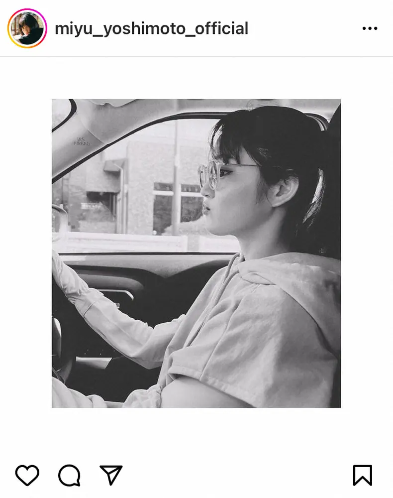 【画像・写真】吉本実憂　運転免許取得を報告　メガネ姿の「口つむってる」運転ショット披露に「意外でかわいい」の声