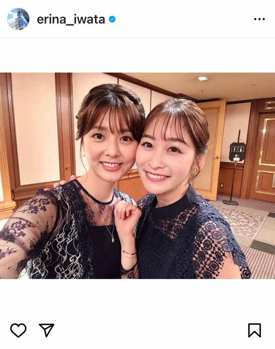 【画像・写真】日テレ・岩田絵里奈アナ　「大学からの先輩」仲良し同僚アナとのドレスアップの自撮りショット公開