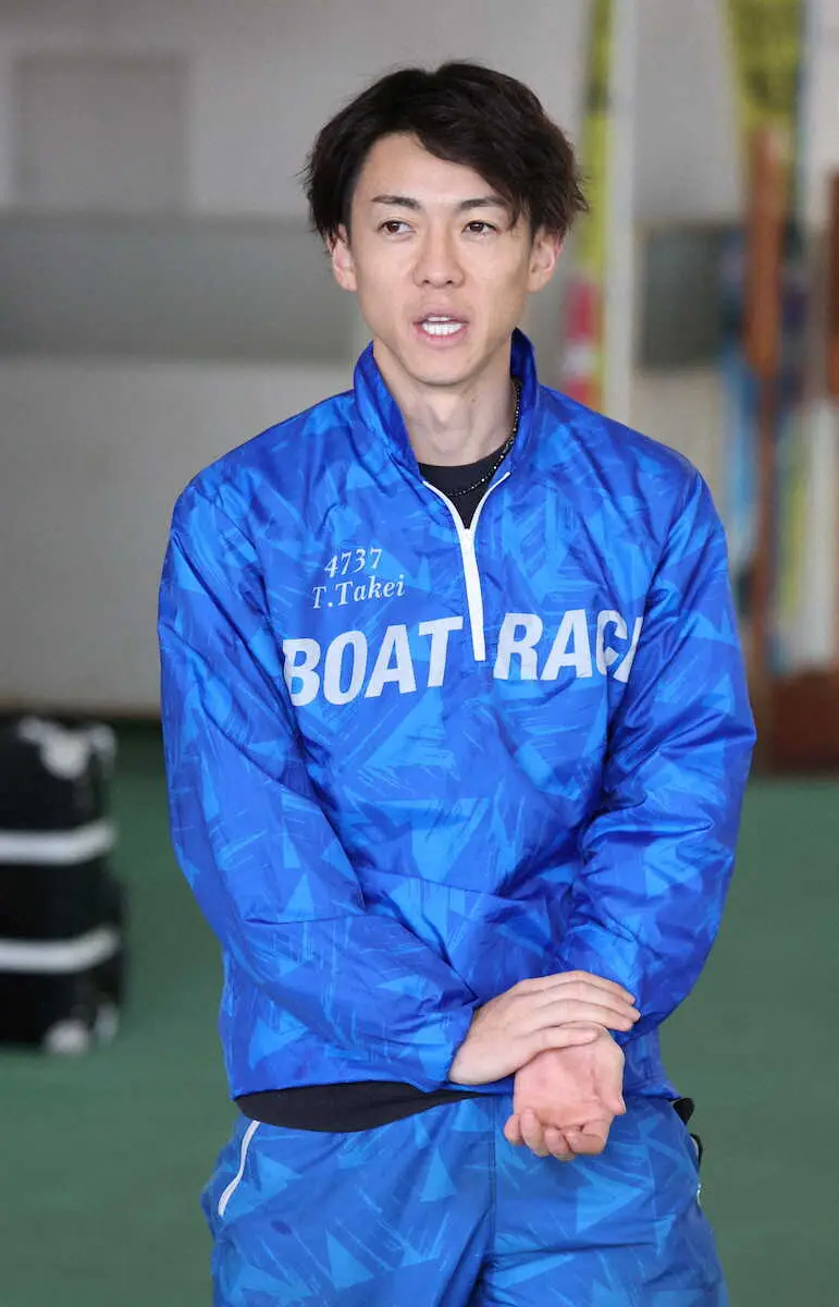 【画像・写真】【福岡ボート　G1福岡チャンピオンカップ】竹井貴史　初日4着も悲壮感なし　当地での戦いに自信あり