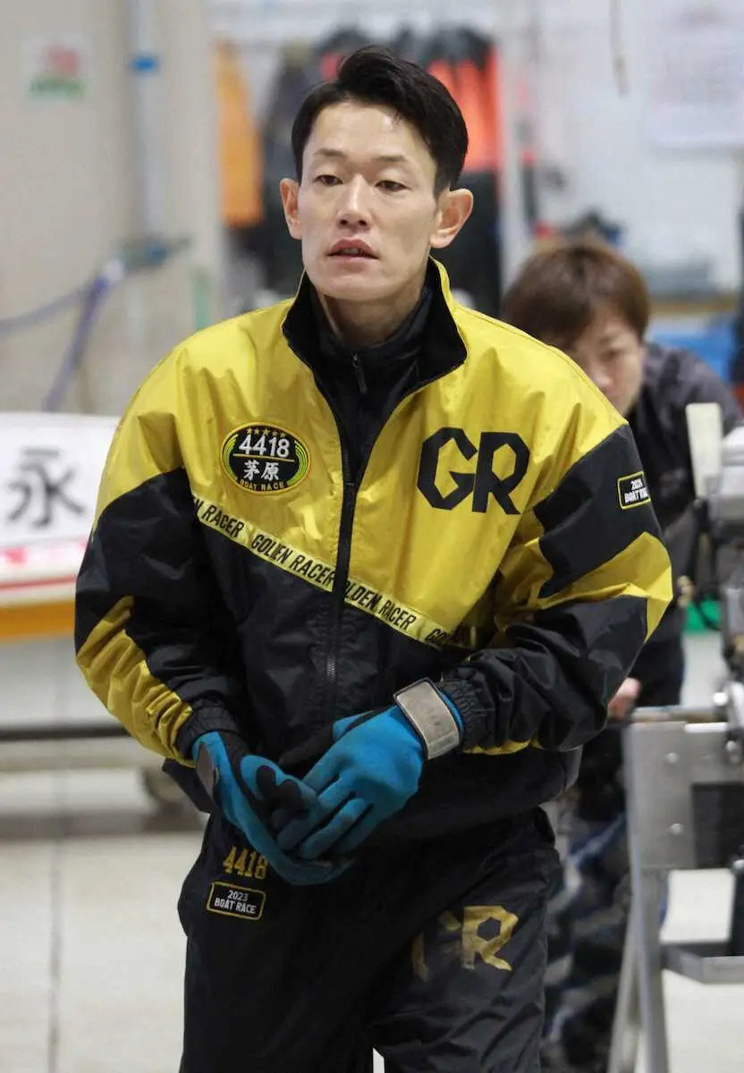 【画像・写真】【徳山ボート　G1中国地区選手権】茅原悠紀　立て直すも優出ならず　2マークで「舟が跳ねて…」